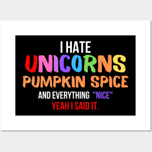 I Hate Unicorns Posters and Art